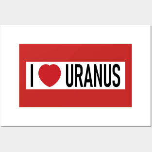 Spaceballs - I Love (Heart) Uranus Posters and Art